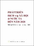 VV00036626_Phat trien dich vu xa hoi o nuoc ta den nam 2020 Mot so van de ly luan va thuc tien_2012.pdf.jpg