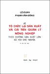 VV00000903_Ve to chuc lai SX va cai tien quan ly nong nghiep theo huong SX lon XHCN_1975.pdf.jpg
