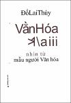 VV00021475_Van hoa Viet Nam nhin tu mau nguoi van hoa_2005.pdf.jpg