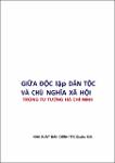 VV00031305_Moi quan he bien chung giua doc lap dan toc va chu nghia xa hoi trong tu tuong Ho Chi Minh_2009.pdf.jpg