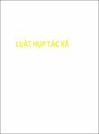 VV00046909_Luat hop tac xa Quy dinh moi ve dang ky bao cao tinh hinh hoat dong cua hop tac xa va che do chinh sach ho tro phat trien hop tac xa_2019.pdf.jpg