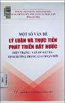 VV00049233_Mot so van de ly luan va thuc tien phat trien dat nuoc_Hien trang van de dat ra dinh huong trong giai doan moi_2021.pdf.jpg