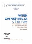 VV00049842_Phat trien doanh nghiep nho va vua o VN trong boi canh thuc hien ca HDTM tu do the he moi_2021.pdf.jpg