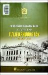 VV00048597_Tu lieu van hien Thang Long Ha Noi Tuyen tap tu lieu phuong Tay truoc 1945_2019.pdf.jpg