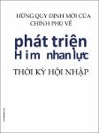 VL00004124_Nhung quy dinh moi cua chinh phu ve phat trien nguon nhan luc thoi ky hoi nhap_2008.pdf.jpg