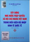 VV00050553_Xay dung nha nuoc phap quyen XHCNVN trong dieu kien hoi nhap kinh te quoc te_2022.pdf.jpg