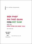 VV00049206_Bien phap phi thue quan cua Viet Nam doi voi hang nong san nhap khau_2021.pdf.jpg