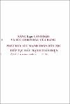 VV00045313_Nang cao nang luc lanh dao va suc chien dau cua Dang phat huy suc manh toan dan toc tiep tuc day manh toan dien cong cuoc doi moi dat nuoc_Tap 1_2018.pdf.jpg