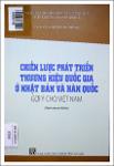 VV00051183_Chien luoc phat trien thuong hieu quoc gia o Nhat Ban va Han Quoc_Goi y cho Viet Nam_2022.pdf.jpg