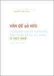 VV00033779_Van de so huu trong nen kinh te thi truong dinh huong xa hoi chu nghia o Viet Nam_2010.pdf.jpg