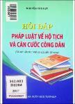 VV00045617_Hoi dap phap luat ve ho tich va Can cuoc cong dan_2017.pdf.jpg