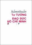 VV00033150_Tham nhuan tu tuong dao duc Ho Chi Minh_2010.pdf.jpg