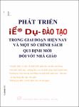 VL00003737_Phat trien giao duc dao tao trong giai doan hien nay va mot so chinh sach qui dinh moi doi voi nha giao_2006.pdf.jpg