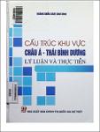 VV00048823_Cau truc khu vuc Chau A Thai Binh Duong Ly luan va thuc tien_2020.pdf.jpg