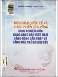 VV00043257_Hoi nhap quoc te va phat trien ben vung Kinh nghiem cua Dang cong san VN Dang cong san Phap va Dang dan chu xa hoi Duc_2016.pdf.jpg